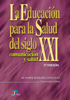 LA EDUCACIÓN PARA LA SALUD DEL SIGLO XXI