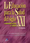 La Educación para la Salud del Siglo Xxi