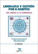 Liderazgo y Gestión por 8 Habitos