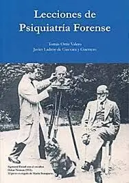 Lecciones de Psiquiatría Forense