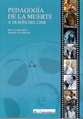 Pedagogía de la Muerte a Través del Cine