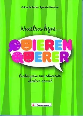 Nuestros Hijos... Quieren Querer