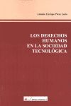 LOS DERECHOS HUMANOS EN LA SOCIEDAD TECNOL¢GICA