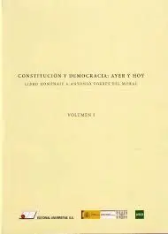 Constitución y Democracia Ayer y Hoy