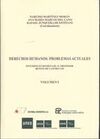 DERECHOS HUMANOS. PROBLEMAS ACTUALES. 2 VOLS