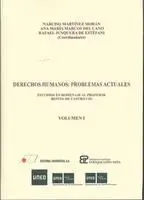 Derechos Humanos. Problemas Actuales. 2 Vols