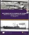 RECUERDOS DE UN MARINO DE GUERRA