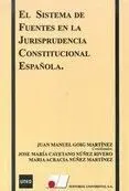 El Sistema de Fuentes en la Jurisprudencia Constitucional Española