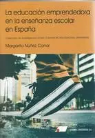 La Educación Emprendedora en la Enseñanza Escolar en España