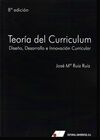 TEORÍA DEL CURRICULUM: DISEÑO, DESARROLLO E INNOVACIÓN CURRICULAR