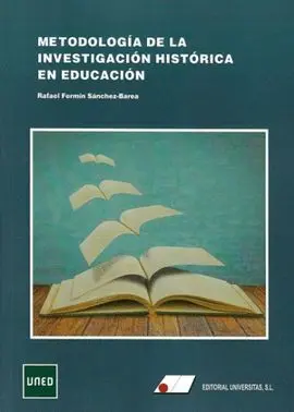 Metodología de la Investigación Histórica en Educa