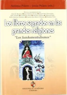 Los Libros Sagrados de las Grandes Religiones. 
