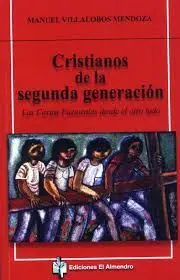 Cristianos de la Segunda Generacion