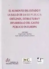El Alimento del Estado y la Salud de la Res Publica