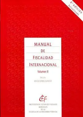 Manual de Fiscalidad Internacional, 2 Tomos. 2016