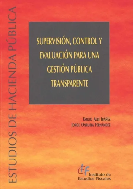 Supervisión. Control y Evaluación para una Gestión