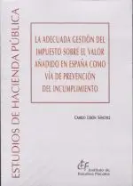 La Adecuada Gestión del Impuesto Sobre el Valor Añadido