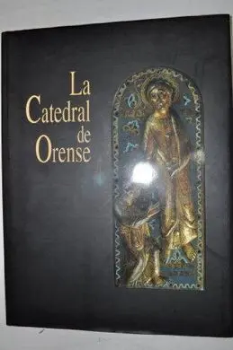 La Catedral de Orense