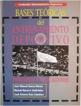 Bases Teóricas del Entrenamiento Deportivo