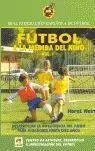 Futbol a la Medida del Niño Vol. 1
