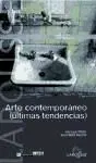Arte Contemporáneo ( Últimas Tendencias)