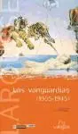 Las Vanguardias ( 1905 -1945 )