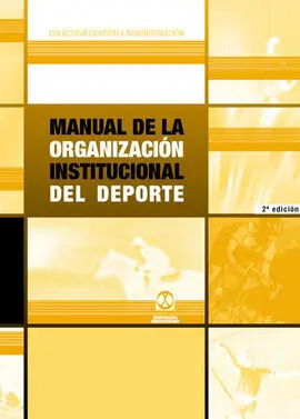 Manual de la Organización Institucional del Deporte