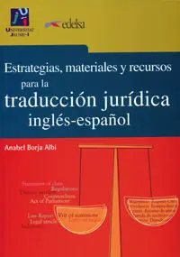 Estrategias, Materiales y Recursos para la Traducción Jurídica Inglés-Español