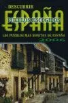 Pueblos Escogidos de España 2006