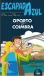 Pasa unos Días en... Oporto y Coimbra