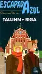 Pasa unos Días en... Tallinn y Riga