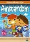 Guía de Viajes para Niños. Amsterdam