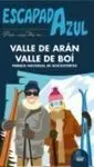 Valle de Arán y Valle de Boí