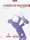 A WORLD OF SOUNDS C - WORKBOOK