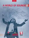 A WORLD OF SOUNDS D