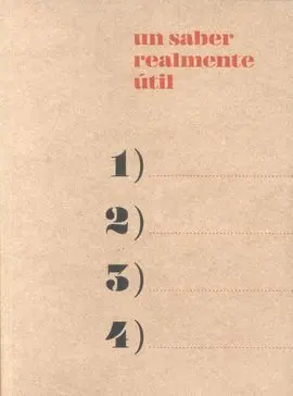 Un Saber Realmente Util