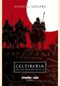 Celtiberia: en los Reinos de Lug