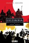 CELTIBERIA: ARDE IBERIA