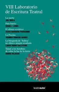 Viii Laboratorio de Escritura Teatral