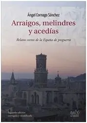 Arraigos Melindres y Acedias