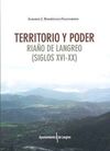 TERRITORIO Y PODER RIAÑO DE LANGREO XVI-