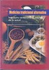 MEDICINA TRADICIONAL ALTERNATIVA