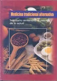 Medicina Tradicional Alternativa