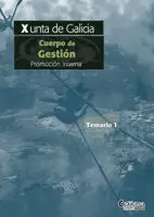 Cuerpo de Gestión Promoción Interna. Temario 1, Xunta de Galicia.