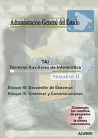 Administración General del Estado. Técnicos Auxiliares de Informática. Temario Ii. Bloque Iii: Desar