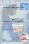 Tecnicos Auxiliares de Informática. Cuestionarios. Materias Informáticas. Administración General del