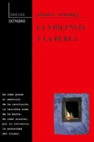 La Violencia y la Burla