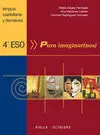 Para Imarginar(Nos). Lengua Castellana y Literatura - 4º eso