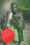 Vidas Minadas