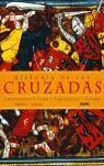 Historia de las Cruzadas